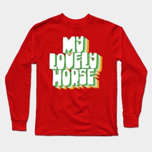 My Lovely Horse / Father Ted Long Sleeve T-Shirt